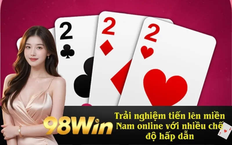 Trải nghiệm tiến lên miền Nam online với nhiều chế độ hấp dẫn